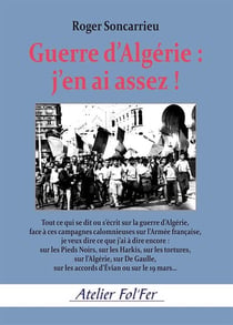Guerre d'Algérie, j'en ai assez !