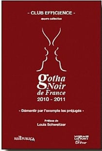 Gotha noir de france - démentir par l'exemple les préjugés (édition 2010/2011)
