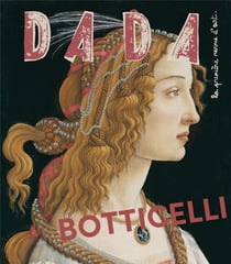 Revue Dada n.247 : Botticelli