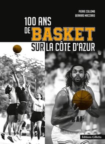 100 ans de basket sur la côte d'azur