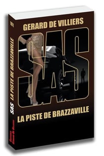 SAS Tome 101 : la piste de Brazzaville