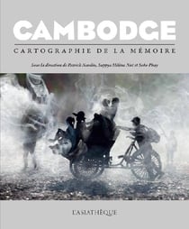 Cambodge, cartographie de la mémoire