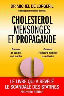 Cholestérol, mensonges et propagande