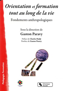 Orientation et formation tout au long de la vie - fondements anthropologiques
