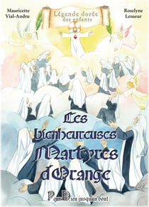 Les bienheureuses martyres d'Orange