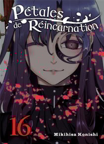 Pétales de réincarnation Tome 16