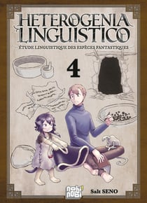 Heterogenia linguistico : étude linguistique des espèces fantastiques Tome 4