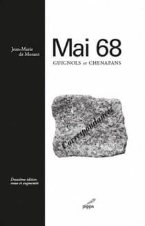 Mai 68 - guignols et chenapans