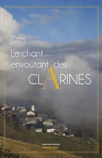 Le chant envoutant des clarines