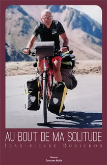 Au bout de ma solitude