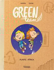 Green team Tome 2 : plastic attack