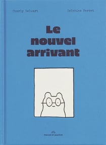 Le nouvel arrivant