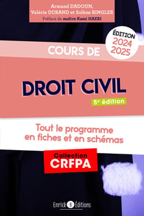 Cours de droit civil : Tout le programme en fiches et en schémas (édition 2024/2025)