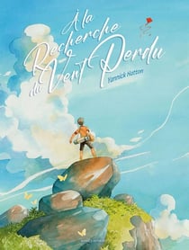 A la recherche du vent perdu