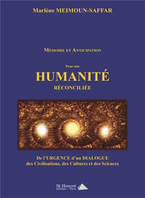 Memoire et anticipation  pour une humanite reconciliee  partie 1
