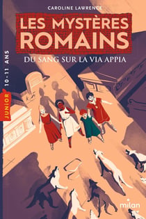 Les mystères romains Tome 1 : du sang sur la Via Appia
