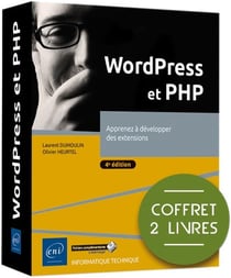 WordPress et PHP : Apprenez à développer des extensions (4e édition)