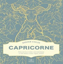 Capricorne : Découvrez votre ciel intérieur et incarnez votre signe astral