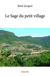 Le sage du petit village