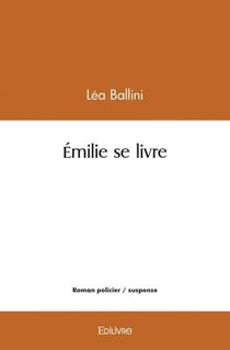 Émilie se livre