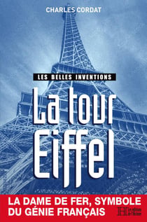 Les belles inventions, la tour Eiffel