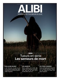 Alibi n.9 : tueurs en série : les semeurs de mort