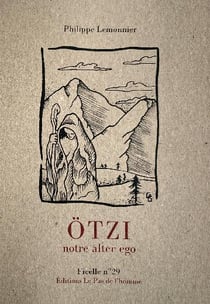 Ötzi, notre alter ego