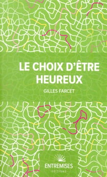 Le choix d'être heureux