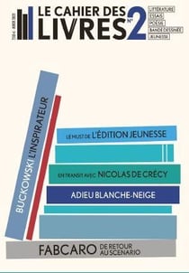 Le cahier des livres n.2 : partager le plaisir de lire