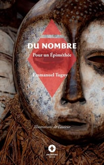 Du Nombre : Pour un Epiméthée