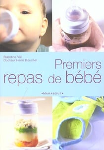 Premiers repas de bebe
