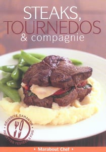 Steaks, tournedos et compagnie