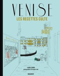 Les recettes culte : Venise
