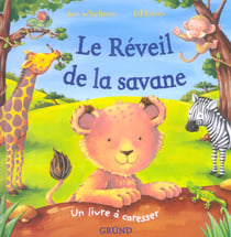 Le reveil de la savane