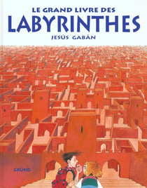Le grand livre des labyrinthes