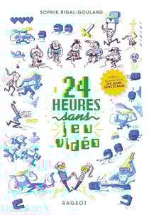 Les défis : 24 heures sans jeu vidéo