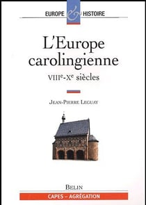 L'Europe carolingienne Tome 2