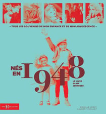 Le livre de ma jeunesse : nés en 1948