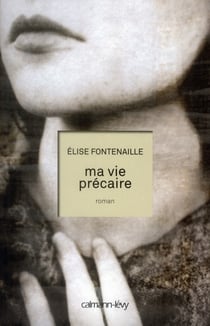 Ma vie précaire