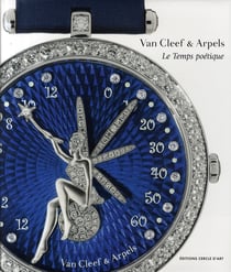 Van Cleef & Arpels - le temps poétique