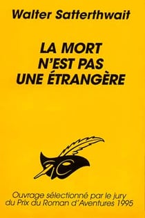 La mort n'est pas une etrangere