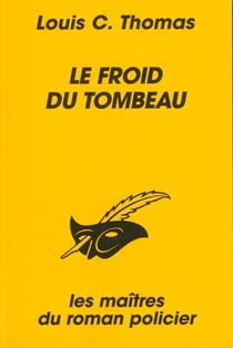 Le froid tombeau