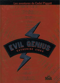 Les aventures de Cadel Piggot - evil genius