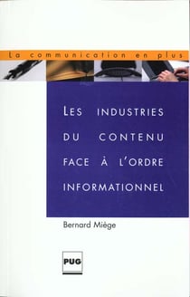 Industries du contenu face a l'ordre informationnnel