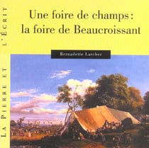 Une foire de champs : la foire de Beaucroissant