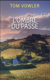 L'ombre du passé