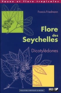 Flore des Seychelles - dicotylédones