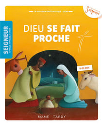 Dieu se fait proche - 8-11 ans - module 2