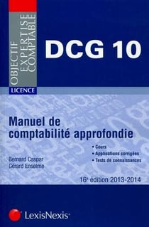 Manuel de comptabilité approfondie - dcg 10 (16e édition)