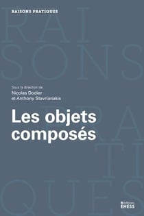 Assemblages - les objets composés en sciences sociales